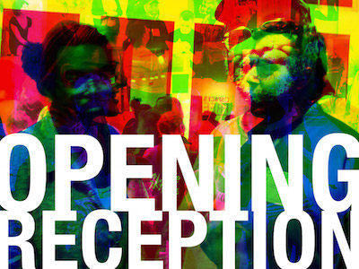 Opening Reception